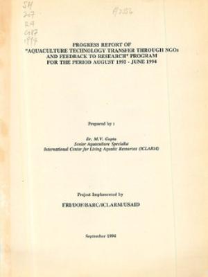 Progress report of aquaculture technology transfer through NGOs and feedback to research program fro the period Aug 1992-Jun 1994
