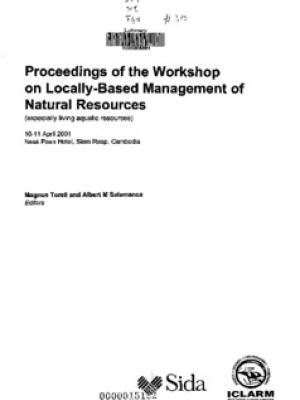 Proceedings of the workshop on locally-based management of natural resources (especially living aquatic resources)