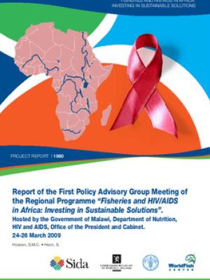 Report of the first policy advisory group meeting of the regional programme "Fisheries and HIV/AIDS: Investing in sustaining solution"