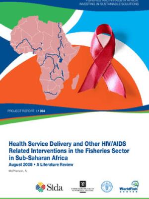 Health service delivery and other HIV/AIDS related interventions in the fisheries sector in Sub-Saharan Africa: a literature review