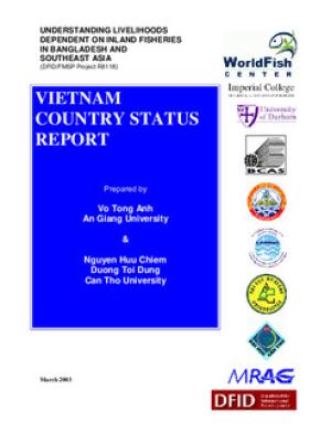 Understanding livelihoods dependent on inland fisheries in Bangladesh and Southeast Asia: Vietnam country status report