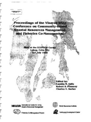 Proceedings of the Visayas-Wide Conference on Community-Based Coastal Resources Management and Fisheries Co-management