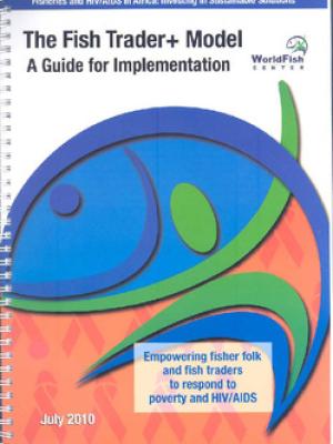 The fish trader+ model: a guide for implementation