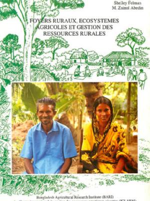 Foyers ruraux, ecosystemes agricoles et gestion des ressources rurales: un guide pour elargir nos conceptions de la sexospecificite et des systemes d'exploitation