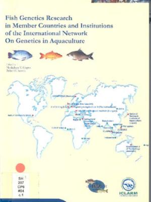 Fish genetics research in member countries and institutions of the International Network on Genetics in Aquaculture: Proceedings of the Fifth Steering Committee Meeting of INGA