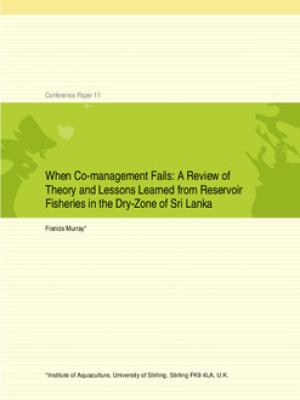 When co-management fails: a review of theory and lessons learned from reservoir fisheries in dry-zone of Sri Lanka