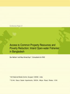 Access to common property resource and poverty reduction: inland open-water fisheries in Bangladesh