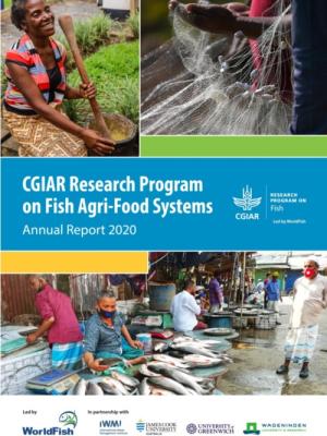 CGIAR Research Program on Fish Agri-Food Systems - Annual Report 2020