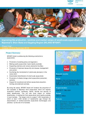 Improving the production, nutrition and market values of small-scale aquaculture in Myanmar's Shan State and Sagaing Region. Project Brief October 2018- September 2019