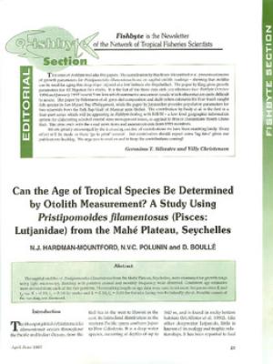 Can the age of the tropical species be determined by otolith measurement?: a study using Pristipomoides filamentosus (Pisces: Lutjanidae) from the Mahe Plateau, Seychelles