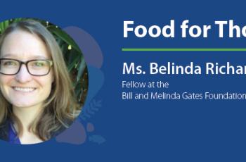 Food for Thought: Some perspectives from Bill and Melinda Gates Foundation (BMGF) on international development