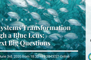 Virtual Ocean Dialogues: Food systems transformation through a blue lens: the next big questions Virtual Ocean Dialogues: Food systems transformation through a blue lens: the next big questions